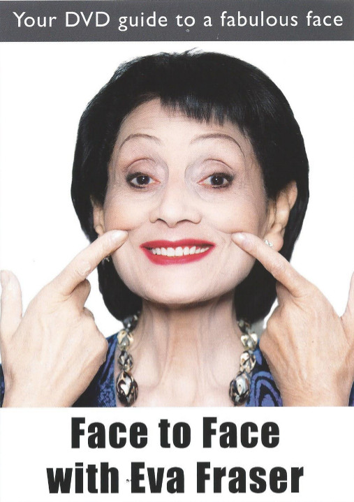 eva fraser facial fitness regime Make a naked woman